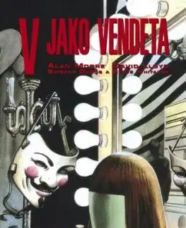 V jako vendeta, 3. vydanie - Alan Moore, David Lloyd