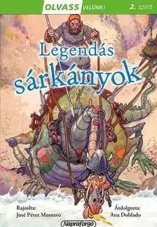 Olvass velünk! (2) - Legendás sárkányok