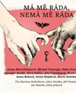 Má mě ráda, nemá mě ráda (audiokniha)