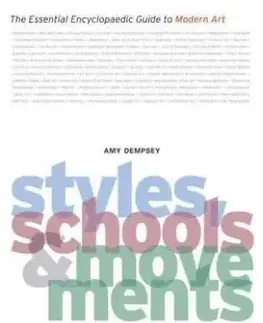 Styles, Schools and Movements - Amy Dempseyová