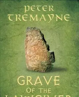 Grave of the Lawgiver - Peter Tremayne