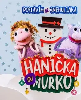 Hanička a Murko - Postavím si snehuliaka CD - Hanička a Murko