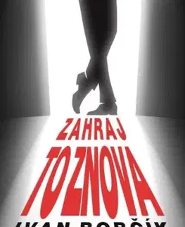 Zahraj to znova - Ivan Bobčík