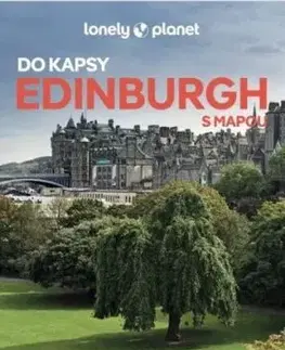 Edinburgh do kapsy - lonely planet