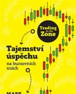 Trading in the Zone (2. vydání) - Mark Douglas