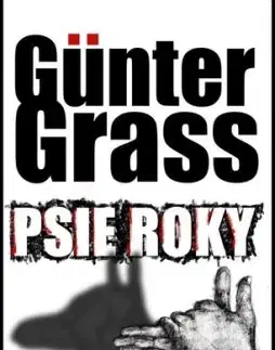 Psie roky - Günter Grass