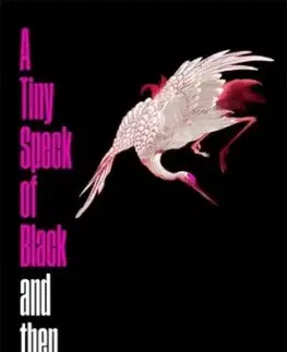 Tiny Speck of Black and Then Nothing - Emily Midorikawa