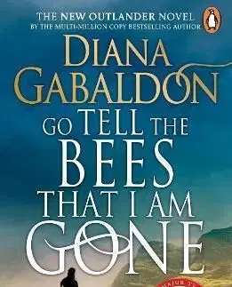 Go Tell the Bees that I am Gone - Diana Gabaldon
