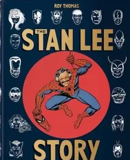 The Stan Lee Story - Roy Thomas, Lee Stan