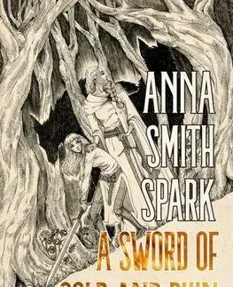 A Sword of Gold and Ruin - Anna Smith Spark