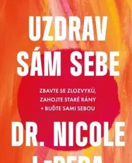 Uzdrav sám sebe - Nicole LePera