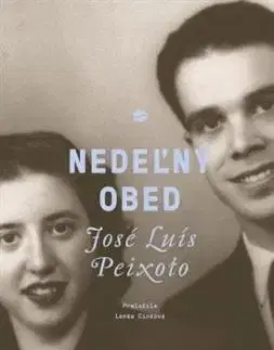Nedeľný obed - José L. Peixoto