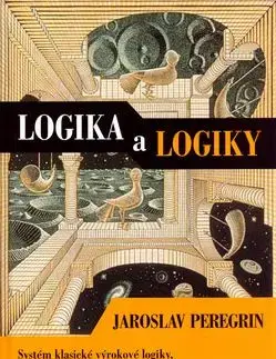 Logika a logiky - Jaroslav Peregrin