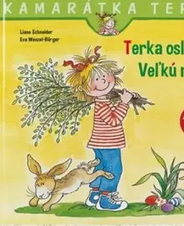 Terka oslavuje Veľkú noc - Liane Schneider, Eva Wenzel-Bürger