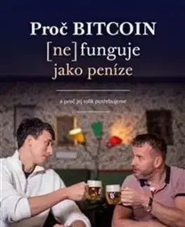 Proč Bitcoin (ne)funguje jako peníze - Pavel Ryba, Rosťa Plachý