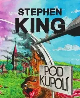 Pod kupolí - Stephen King
