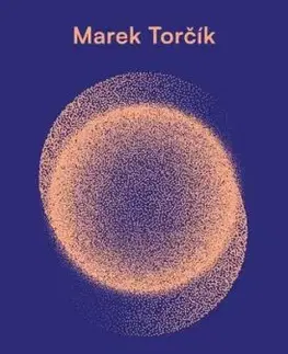 Rozložená pamäť - Marek Torčík