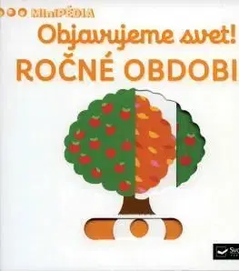 MiniPÉDIA – Objavujeme svet! Ročné obdobia - Nathalie Choux