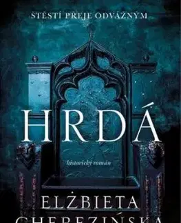 Hrdá - Elżbieta Cherezińska