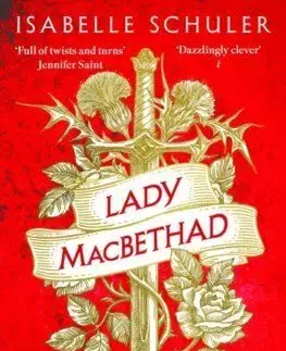 Lady MacBethad - Isabelle Schuler