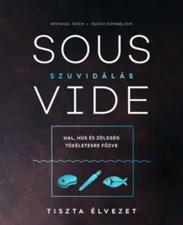 Szuvidálás - Michael Koch, Guido Schmelich, Otto Stephan