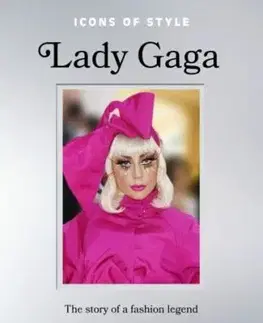 Icons of Style: Lady Gaga - Kristen Bateman