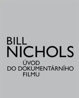 Úvod do dokumentárního filmu - Bill Nichols