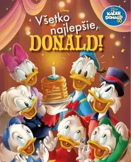Káčer Donald 90 - Všetko najlepšie, Donald!