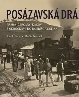 Posázavská dráha - Karel Černý, Martin Navrátil