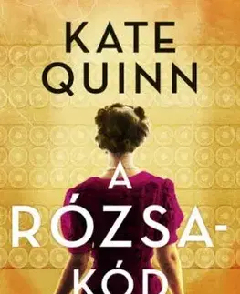 A rózsa-kód - Kate Quinn