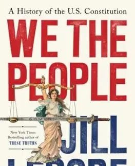 We the People - Jill Lepore