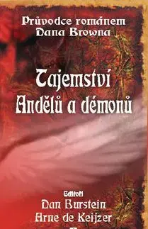 Tajemství andělů a démonů - Dan Burstein