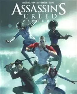 Assassins Creed - Vzpoura 1: Společný zájem - Alex Paknadel, Dan Watters