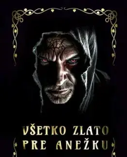 Všetko zlato pre Anežku - Jozef Miklovič