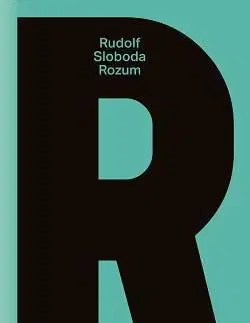 Rozum - Rudolf Sloboda