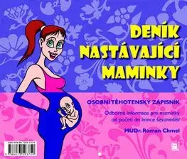 Deník nastávající maminky - Roman Chmel