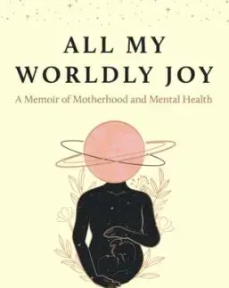 All My Worldly Joy - Laura Richmond