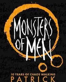 Monsters of Men Anniversary Edition - Patrick Ness