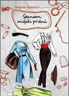 Seznam mých přání - Grégoire Delacourt