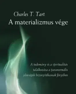 Amaterializmus vége - Tart T. Charles