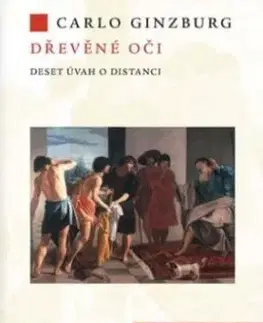 Dřevěné oči - Carlo Ginzburg