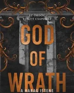 God of Wrath - A Harag Istene - Éldekorált kiadás - Rina Kent