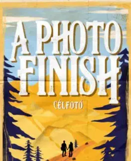 A Photo Finish - Célfotó - (Különleges kiadás) - Elsie Silver