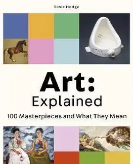 Art: Explained - Susie Hodge
