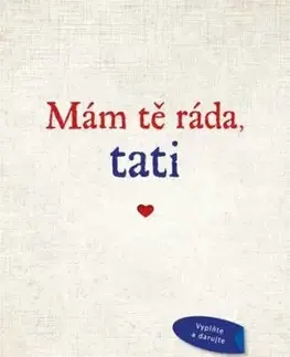 Mám tě ráda, tati