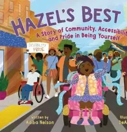 Hazel's Best Day - Adiba Nelson