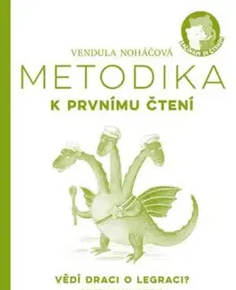 Metodika k prvnímu čtení - Vědí draci o legraci? - Vendula Noháčová