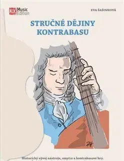 Stručné dějiny kontrabasu - Eva Šašinková