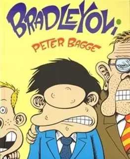 Bradleyovi - Peter Bagge