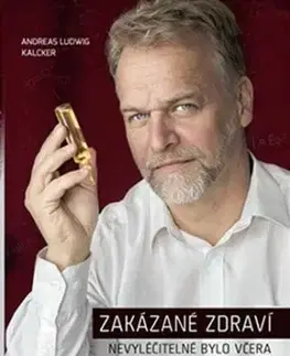 Zakázané zdraví - Andreas Ludwig Kalcker